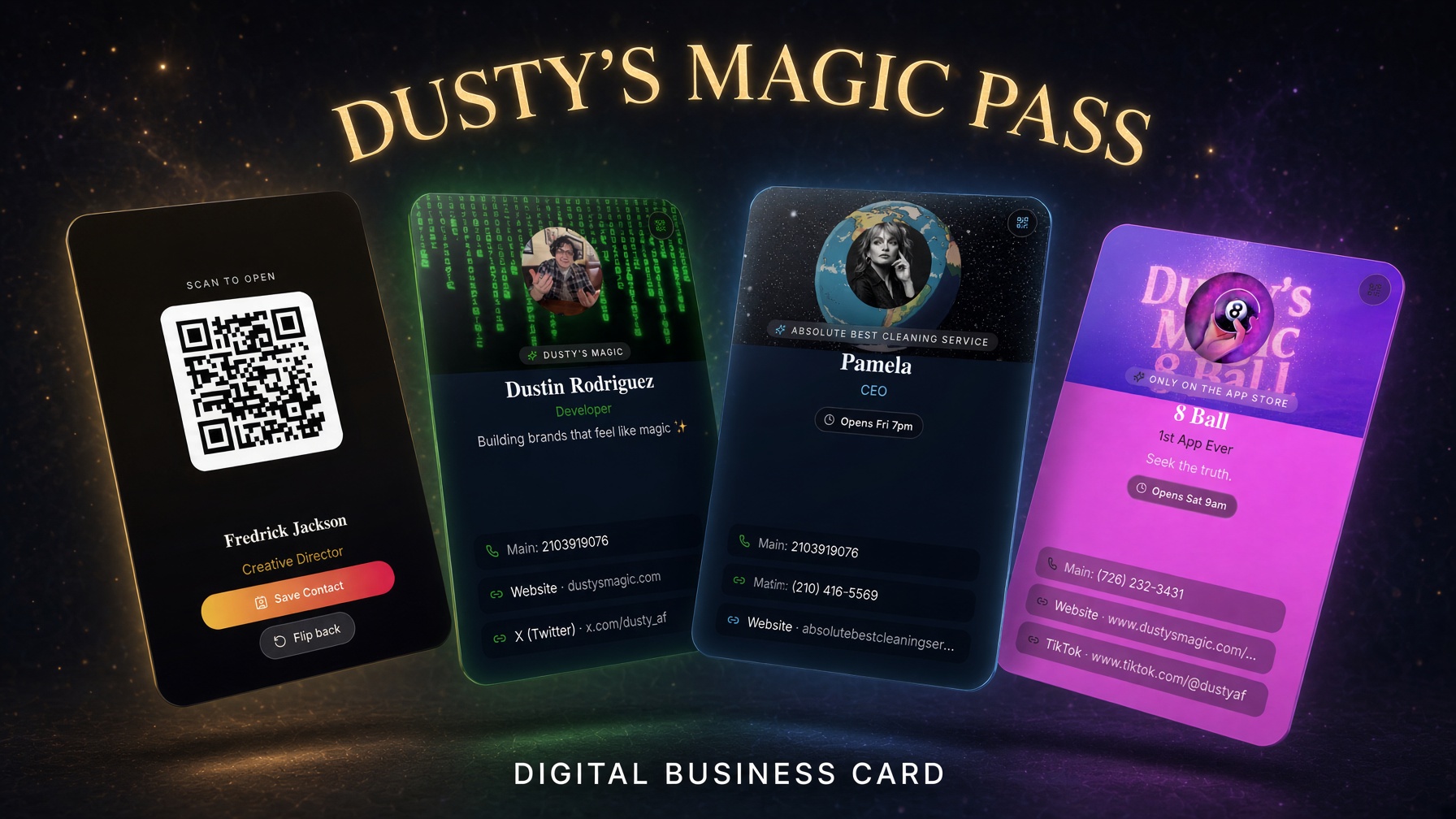 Dusty's Magic Pass — holographic digital business cards